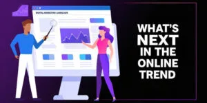 Digital Marketing Landscape: Best Trends 2025